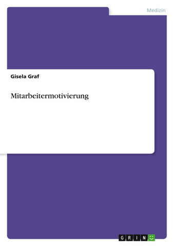 Mitarbeitermotivierung