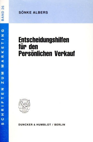 Entscheidungshilfen für den Persönlichen Verkauf.