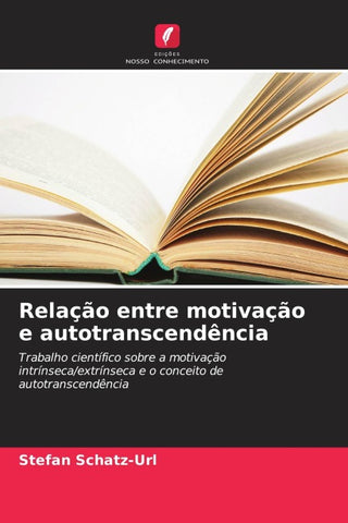 Relação entre motivação e autotranscendência