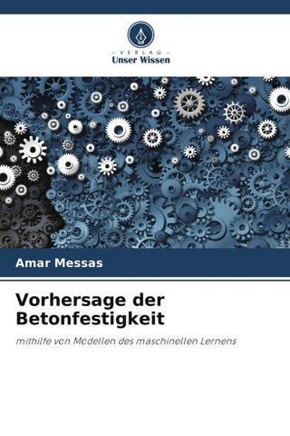Vorhersage der Betonfestigkeit