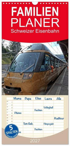 Familienplaner 2027 - Schweizer Eisenbahn mit 5 Spalten (Wandkalender, 21 x 45 cm) CALVENDO