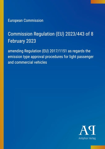 Commission Regulation (EU) 2023/443 of 8 February 2023