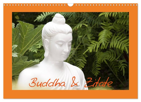 Buddha & Zitate (Wandkalender 2026 DIN A3 quer), CALVENDO Monatskalender