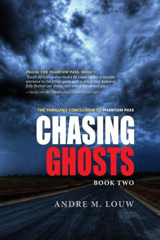 Chasing Ghosts