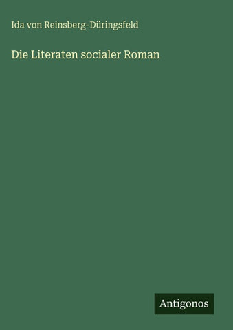 Die Literaten socialer Roman
