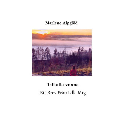 Ett Brev Från Lilla Mig