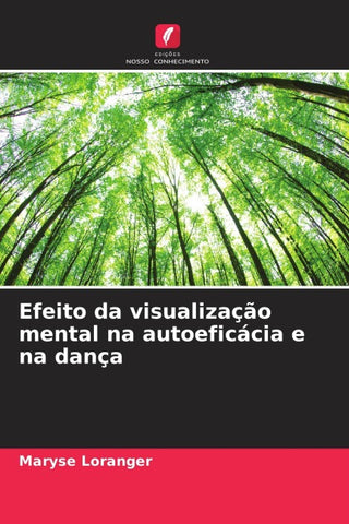 Efeito da visualização mental na autoeficácia e na dança
