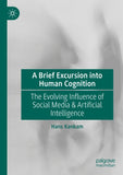 A Brief Excursion into Human Cognition