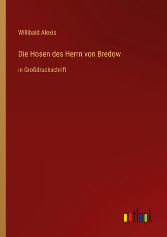 Die Hosen des Herrn von Bredow