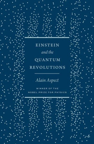Einstein and the Quantum Revolutions