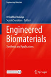 Engineered Biomaterials