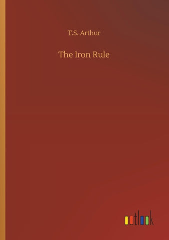 The Iron Rule