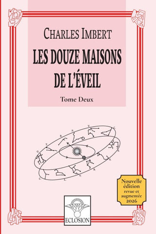 Les douze Maisons de l'Eveil - 2