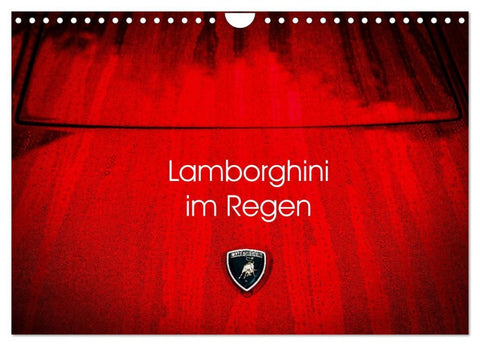 Lamborghini im Regen (Wandkalender 2026 DIN A4 quer), CALVENDO Monatskalender