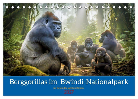 Berggorillas im Bwindi-Nationalpark (Tischkalender 2027 DIN A5 quer), CALVENDO Monatskalender