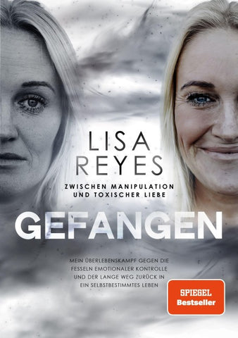 Gefangen - Zwischen Manipulation und toxischer Liebe