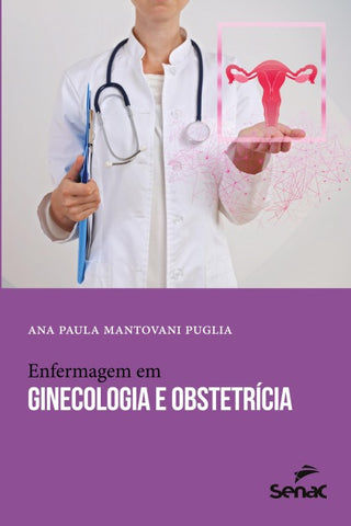 Enfermagem em ginecologia e obstetrícia