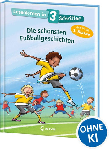 Lesenlernen in 3 Schritten - Die schönsten Fußballgeschichten
