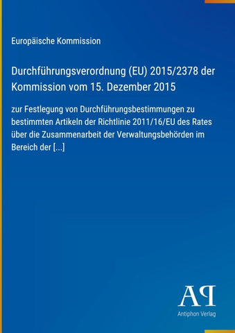 Durchführungsverordnung (EU) 2015/2378 der Kommission vom 15. Dezember 2015