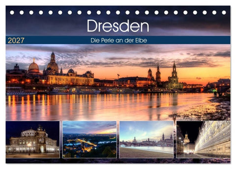 Dresden Die Perle an der Elbe (Tischkalender 2027 DIN A5 quer), CALVENDO Monatskalender