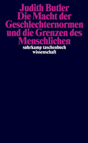 Die Macht der Geschlechternormen und die Grenzen des Menschlichen
