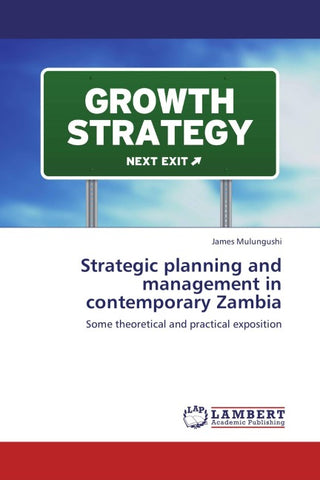 Strategic planning and management in contemporary Zambia