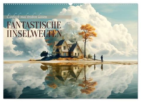 Fantastische Inselwelten (Wandkalender 2027 DIN A2 quer), CALVENDO Monatskalender