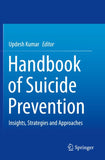 Handbook of Suicide Prevention