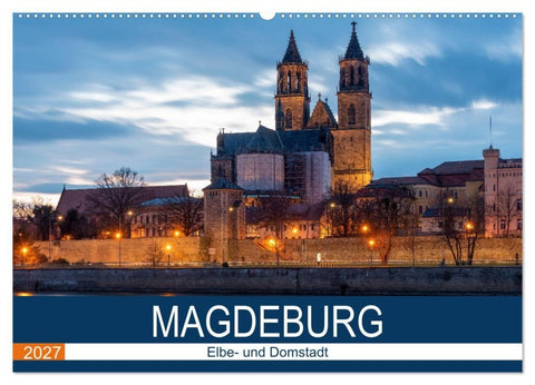 Magdeburg (Wandkalender 2027 DIN A2 quer), CALVENDO Monatskalender