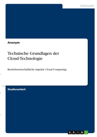 Technische Grundlagen der Cloud-Technologie