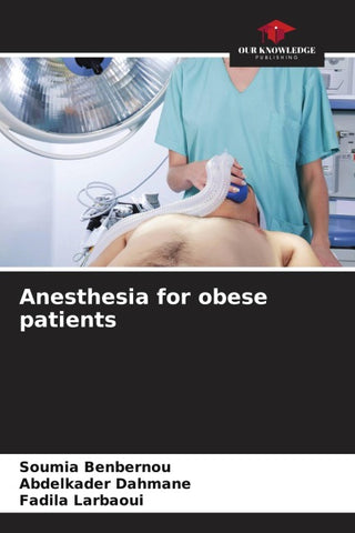 Anesthesia for obese patients
