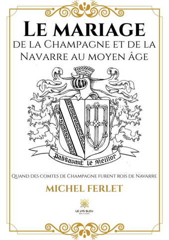 Le mariage de la Champagne et de la Navarre au Moyen Âge
