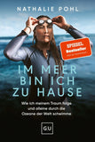 Im Meer bin ich zu Hause