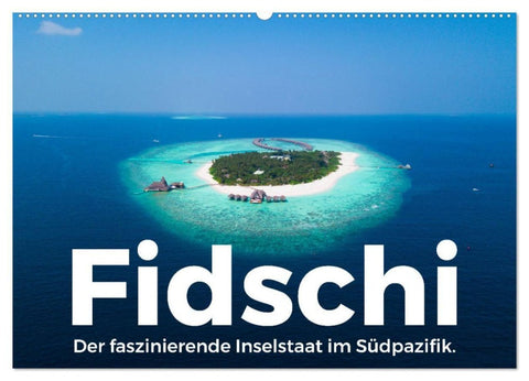 Fidschi - Der faszinierende Inselstaat im Südpazifik. (Wandkalender 2027 DIN A2 quer), CALVENDO Monatskalender