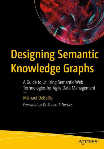 Designing Semantic Knowledge Graphs