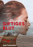 Giftiges Blut