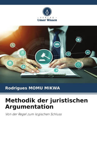 Methodik der juristischen Argumentation