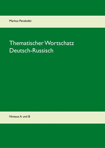 Thematischer Wortschatz Deutsch-Russisch
