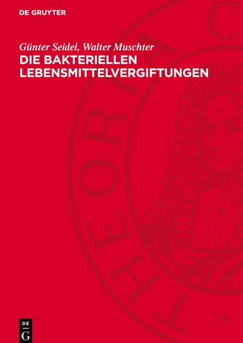 Die bakteriellen Lebensmittelvergiftungen