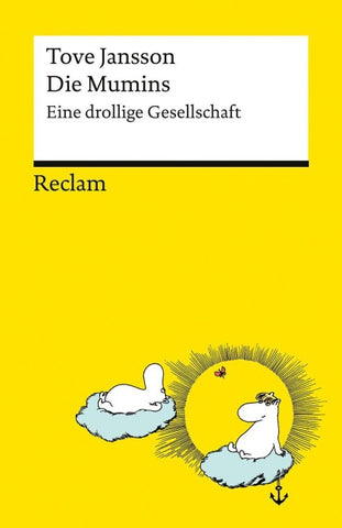 Die Mumins. Eine drollige Gesellschaft