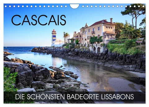 CASCAIS - die schönsten Badeorte Lissabons (Wandkalender 2027 DIN A4 quer), CALVENDO Monatskalender