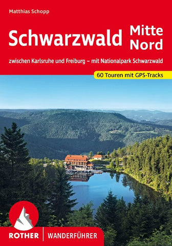 ROTHER Wanderführer Schwarzwald Mitte - Nord