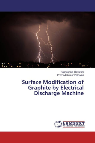 Surface Modification of Graphite by Electrical Discharge Machine