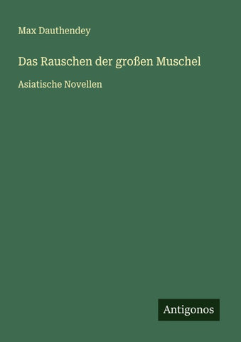 Das Rauschen der großen Muschel