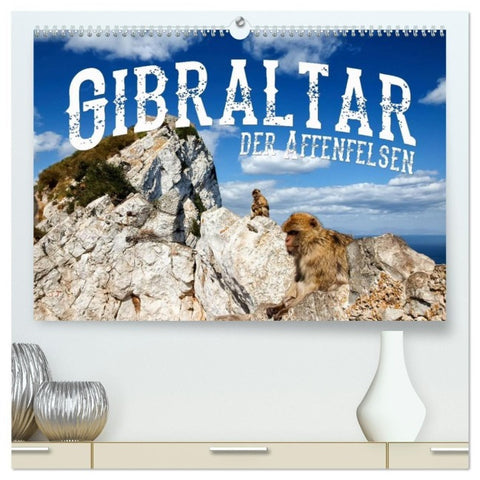 Gibraltar - der Affenfelsen (hochwertiger Premium Wandkalender 2027 DIN A2 quer), Kunstdruck in Hochglanz