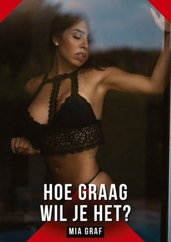 Hoe graag wil je het?
