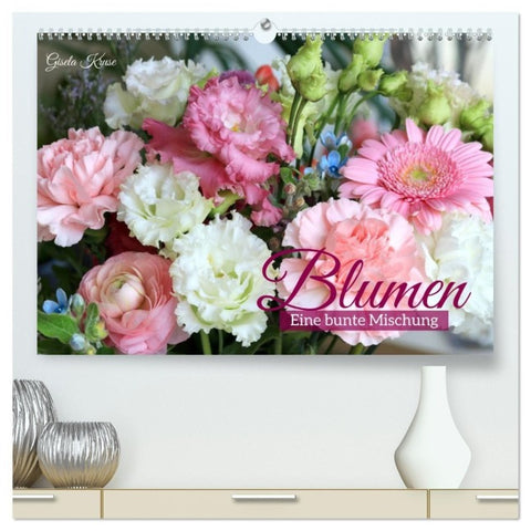 Blumen - Eine bunte Mischung (hochwertiger Premium Wandkalender 2027 DIN A2 quer), Kunstdruck in Hochglanz