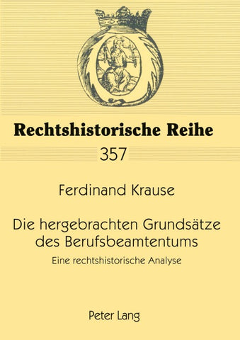Die hergebrachten Grundsaetze des Berufsbeamtentums