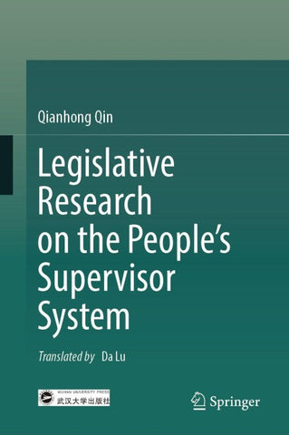 Legislative Research on the People’s Supervisor System