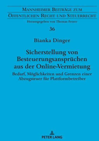 Sicherstellung von Besteuerungsansprüchen aus der Online-Vermietung